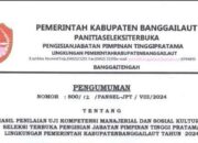 Pengumuman Hasil Penilaian Uji Kompetensi Seleksi JPT Kabupaten Banggai Laut